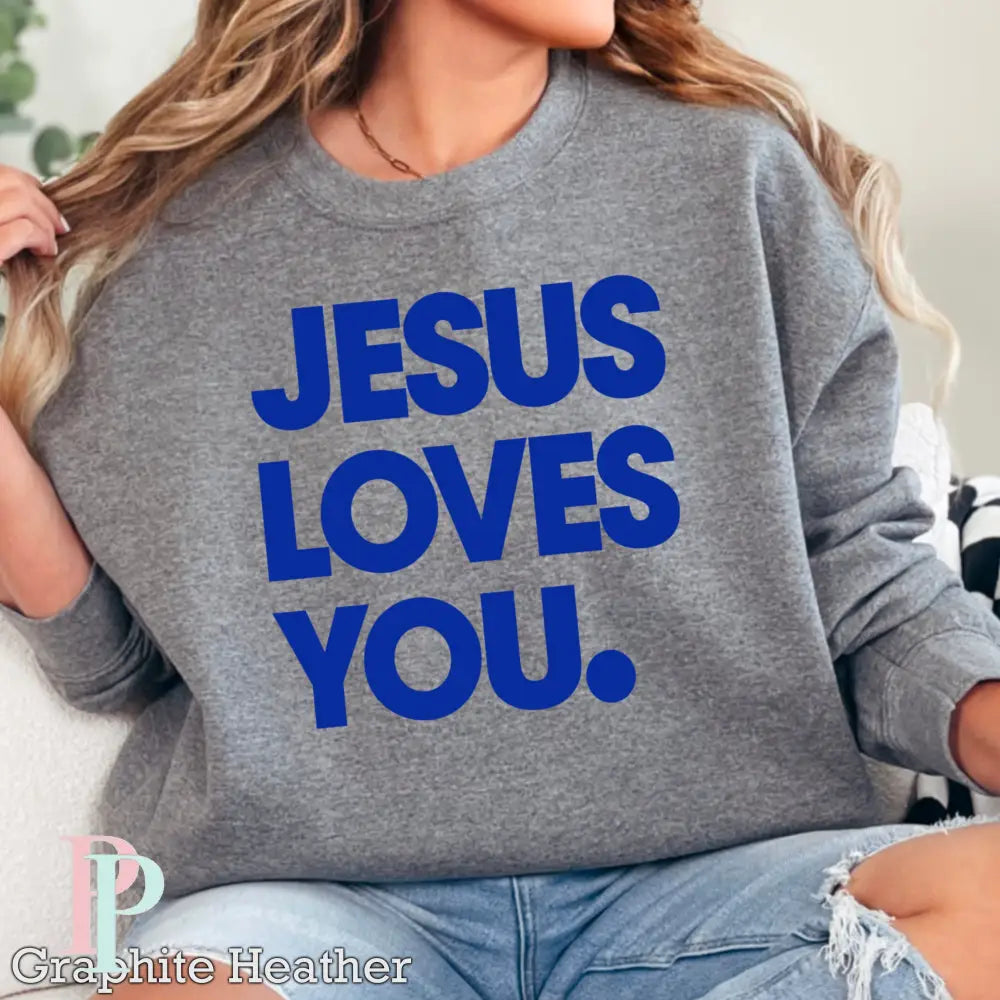 Jesus Loves You Crewneck Sweatshirt Dark Heather Gray / Small
