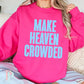 Jesus Loves You Crewneck Sweatshirt Hot Pink / Small