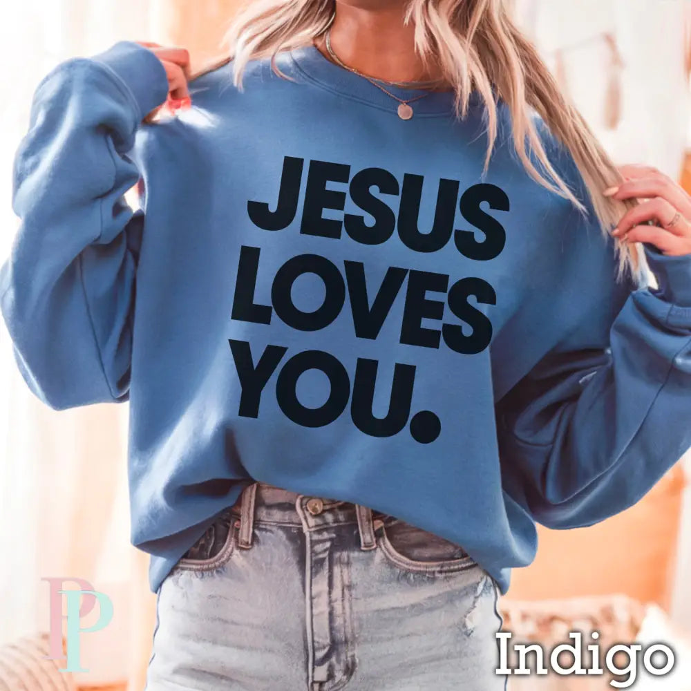 Jesus Loves You Crewneck Sweatshirt Indigo / Small
