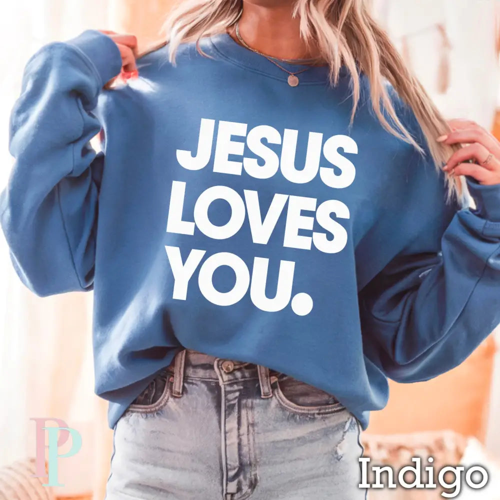 Jesus Loves You Crewneck Sweatshirt Indigo / Small