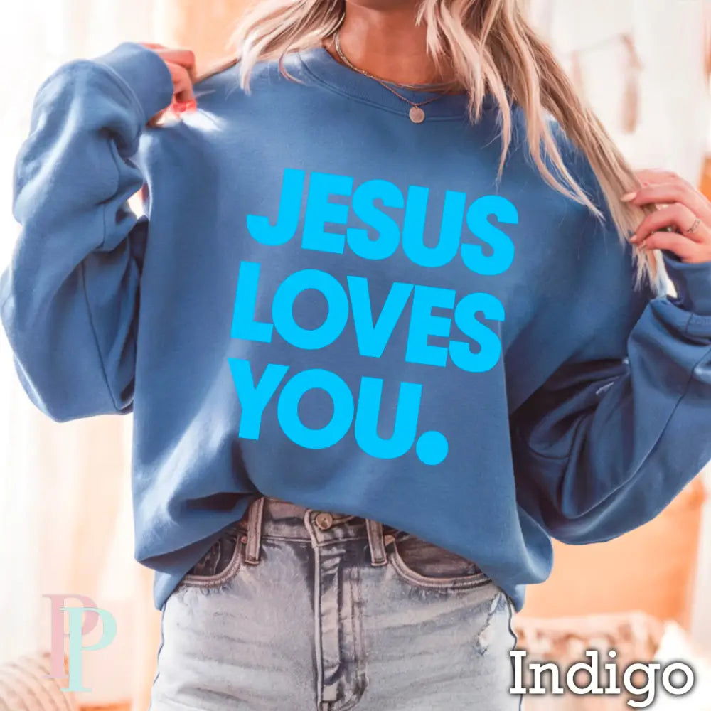Jesus Loves You Crewneck Sweatshirt Indigo / Small