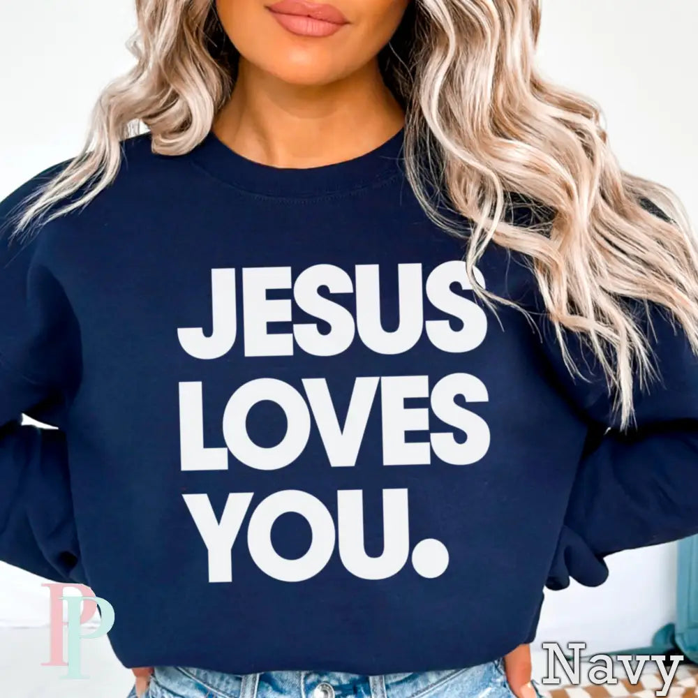 Jesus Loves You Crewneck Sweatshirt Navy / Small