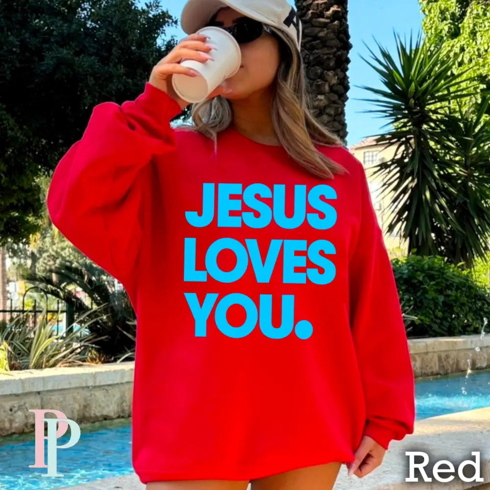 Jesus Loves You Crewneck Sweatshirt Red / Small