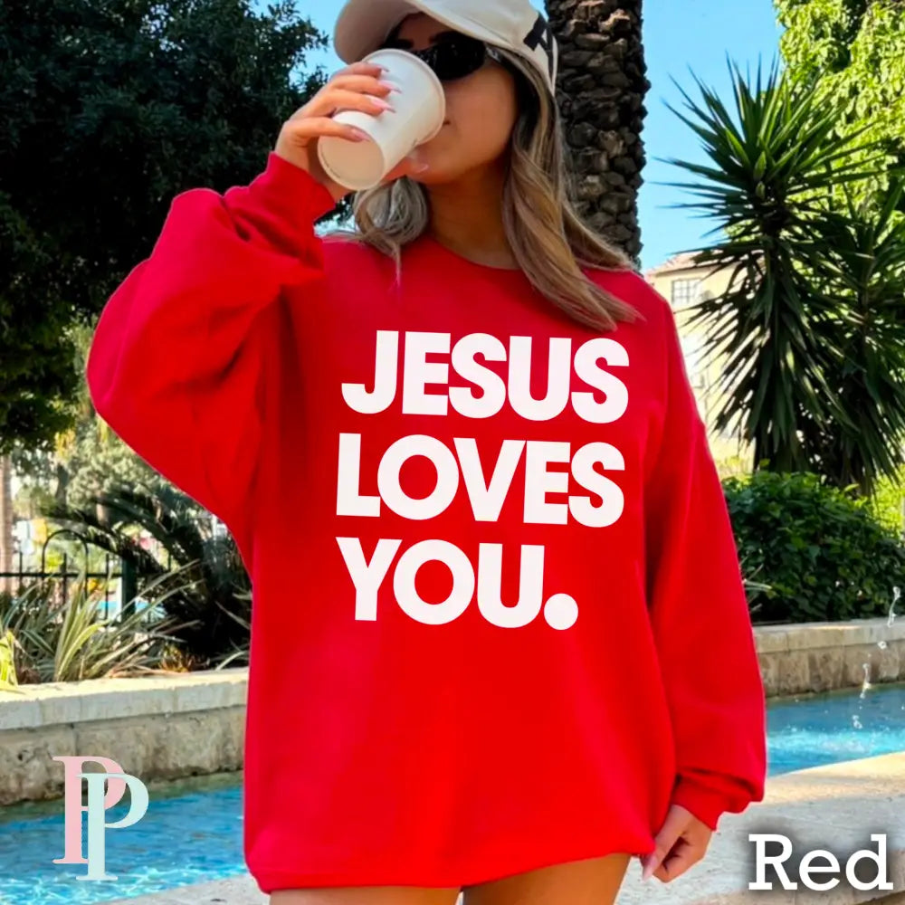 Jesus Loves You Crewneck Sweatshirt Red / Small