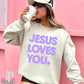Jesus Loves You Crewneck Sweatshirt Sand / Small