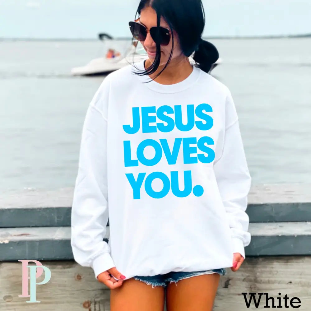 Jesus Loves You Crewneck Sweatshirt White / Small