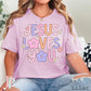 Jesus Loves You DTF Transfer