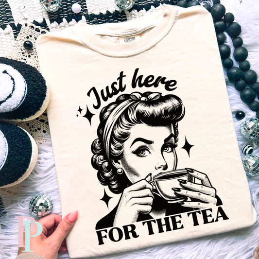 Just Here For The Tea Comfort Color Graphic Tee