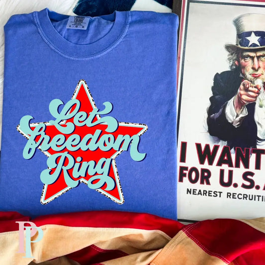 Let Freedom Ring DTF Transfer