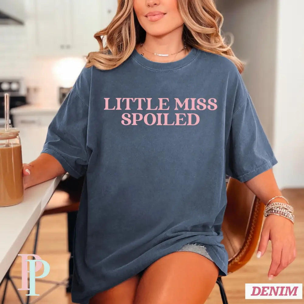 Little Miss Spoiled Screen Print Transfer