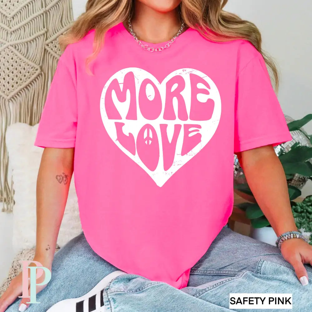 More Love Screen Print Transfer