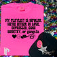 My Playlist Is Bipolar Comfort Color Graphic Tee