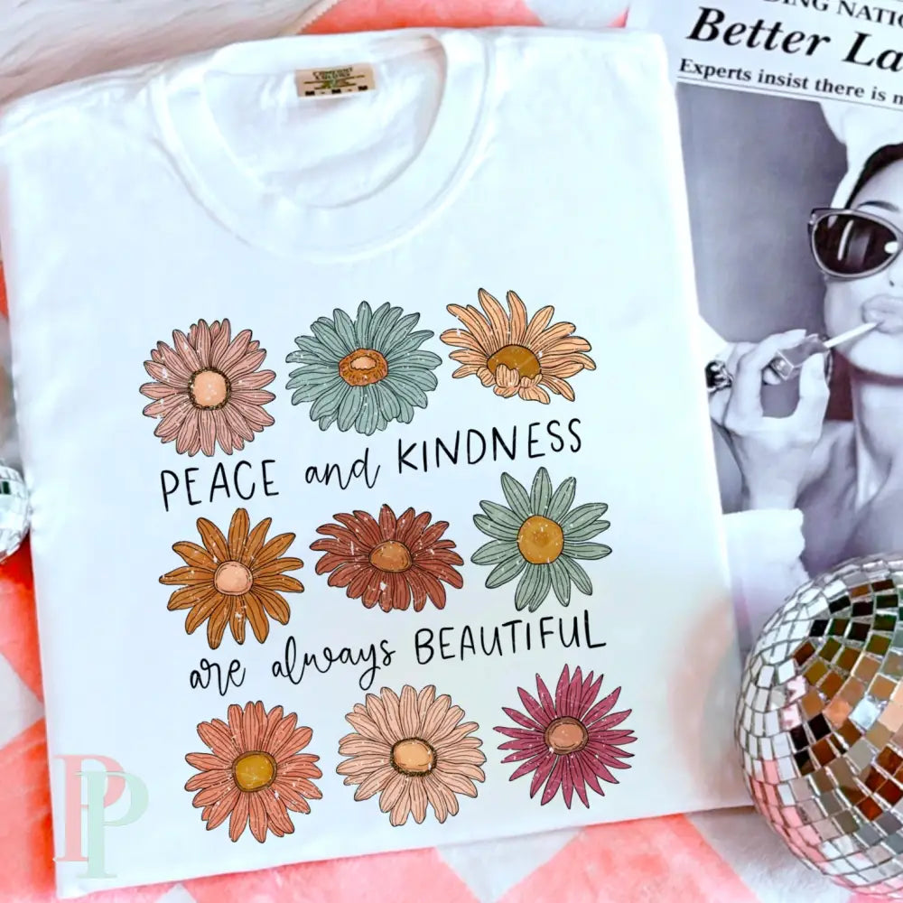 Peace And Kindness Floral DTF Transfer
