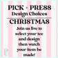 Pick & Press CHRISTMAS Designs