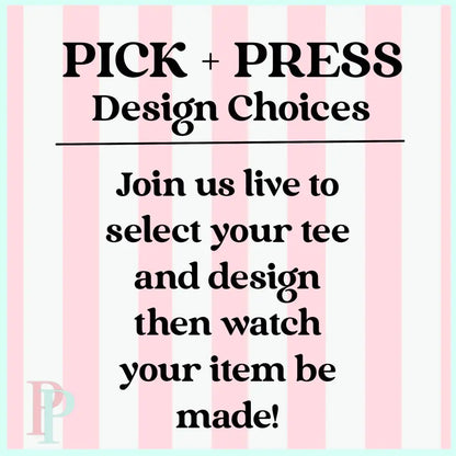 Pick & Press Designs