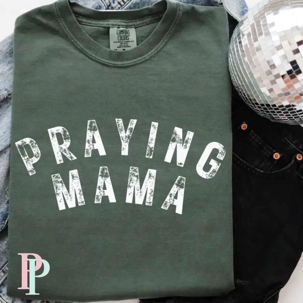 Praying Mama Comfort Color Graphic Tee