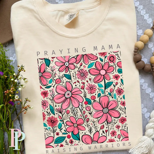 Praying Mama Raising Warriors Comfort Color Graphic Tee