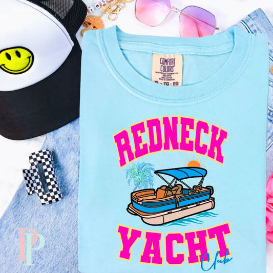 Redneck Yacht Club Comfort Color Graphic Tee