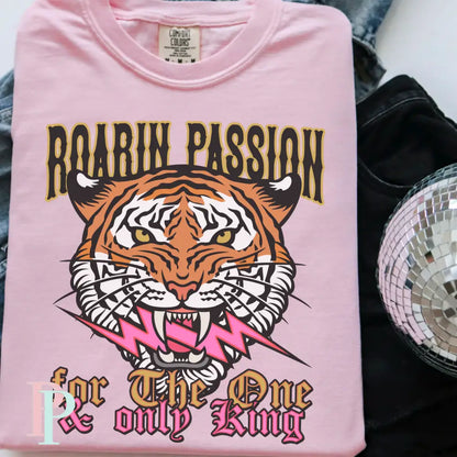 Roaring Passion For Only One King Comfort Color Graphic Tee