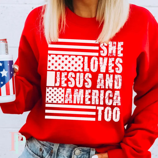 She Loves Jesus And America Too Screen Print Transfer