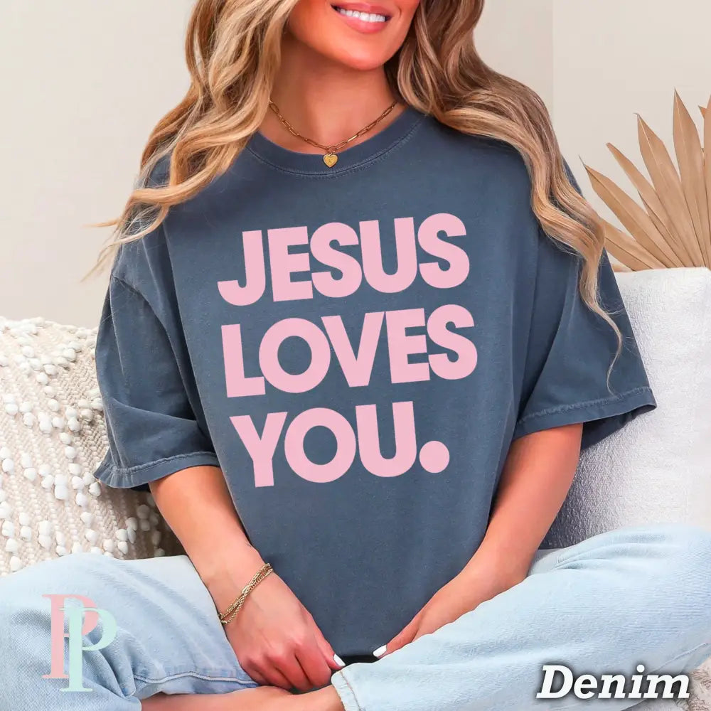 SHIPS 5/9 Jesus Loves You Screen Print Transfer