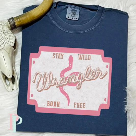 Stay Wild Born Free Comfort Color Graphic Tee