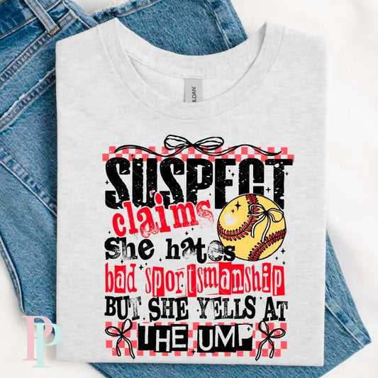 Suspect Claims Softball DTF Transfer
