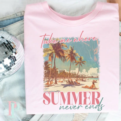 Take Me Where Summer Never Ends Comfort Color Graphic Tee
