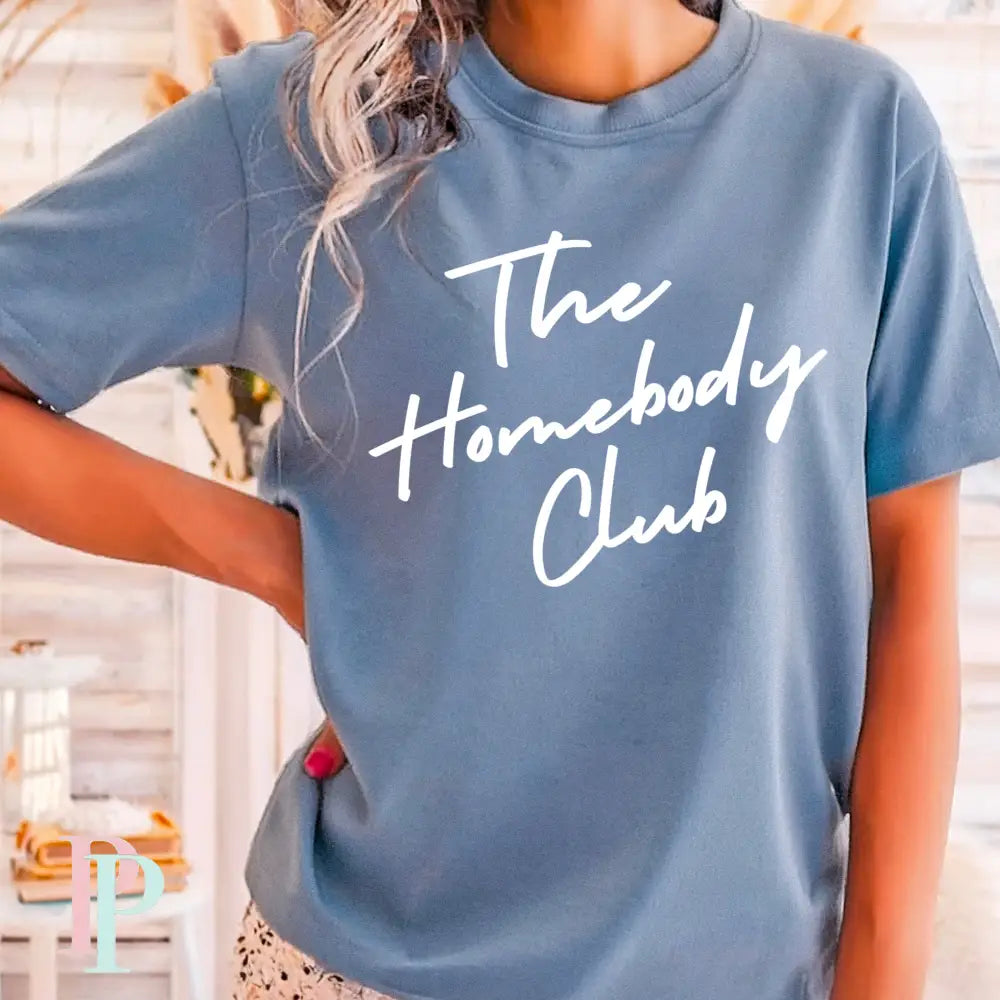 The Homebody Club Screen Print Transfer