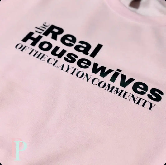 The Real Housewives Of The Clayton Community Gildan Graphic Crewneck