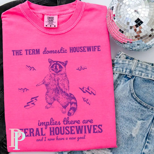 The Term Domestic Housewife Comfort Color Graphic Tee