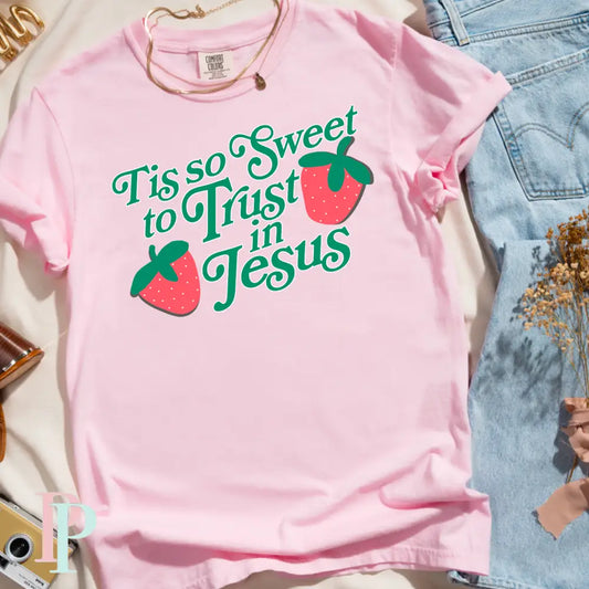 Tis So Sweet To Trust In Jesus Comfort Color Graphic Tee