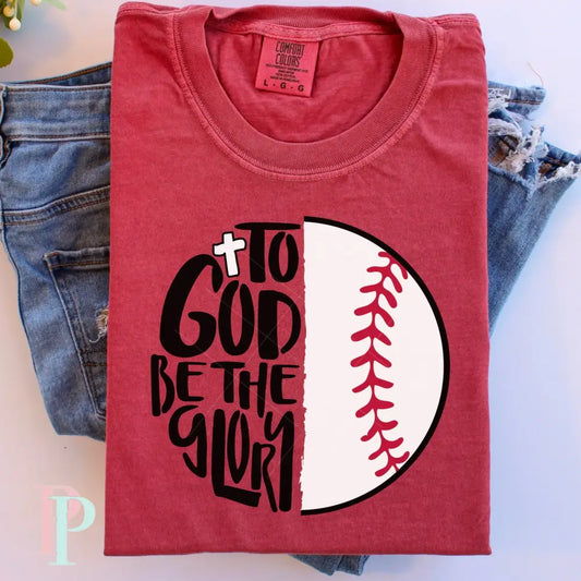 To God Be The Glory Baseball DTF Transfer