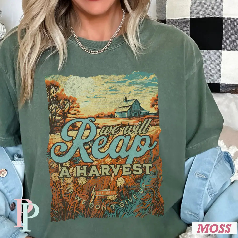 We Will Reap A Harvest If We Don’t Give Up Comfort Color Graphic Tee
