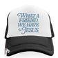 What A Friend We Have In Jesus Hat DTF Transfer