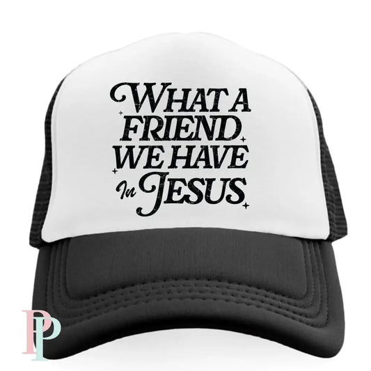 What A Friend We Have In Jesus Hat DTF Transfer