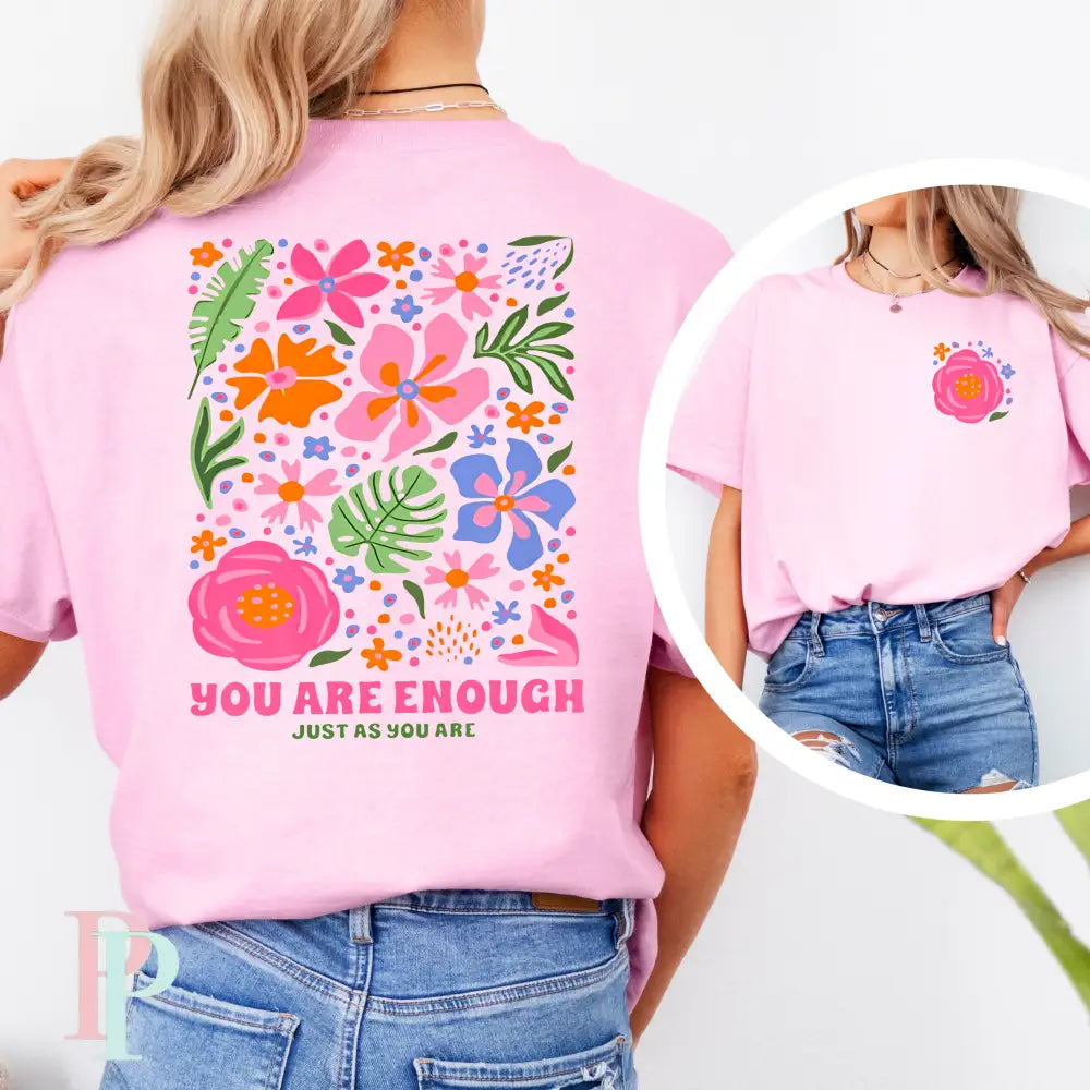 You Are Enough Just As You Are Pocket Included DTF Transfer