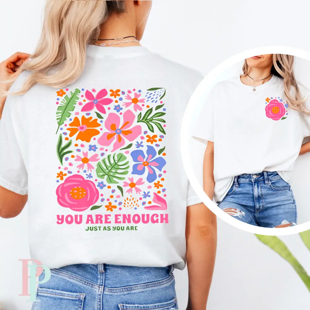 You Are Enough Just As You Are Pocket Included DTF Transfer